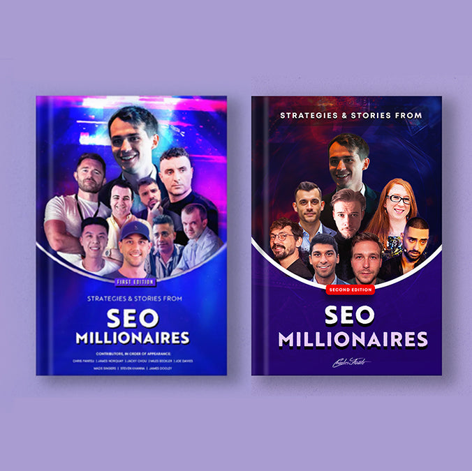 Strategies & Stories From SEO Millionaires - First and Second Edition