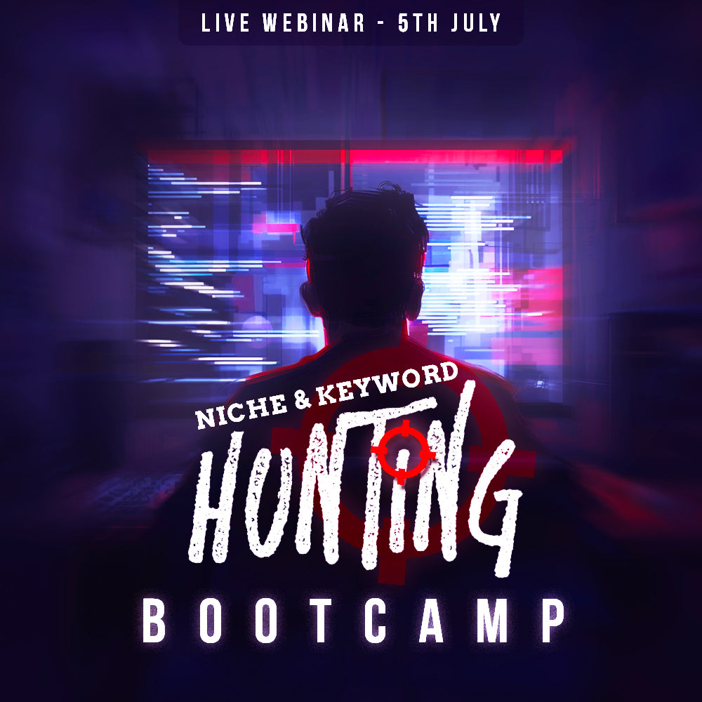 The Niche & Keyword Hunting Bootcamp🎯