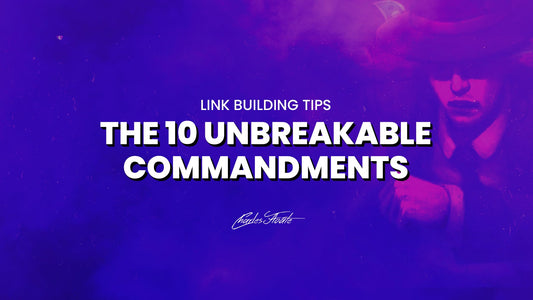 Link Building Tips: The 10 Unbreakable Commandments - Charles Floate Training