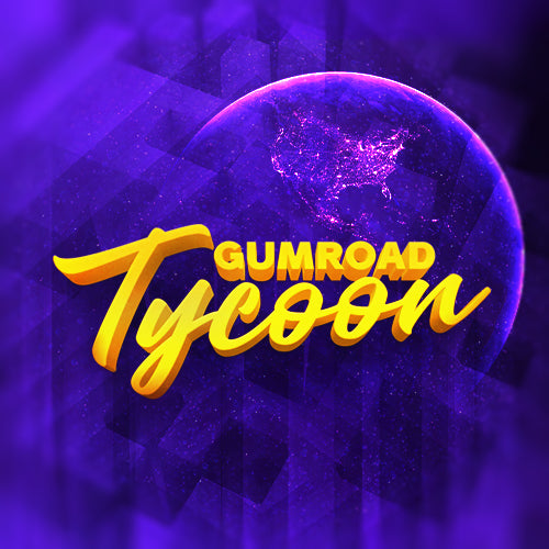 Gumroad Tycoon