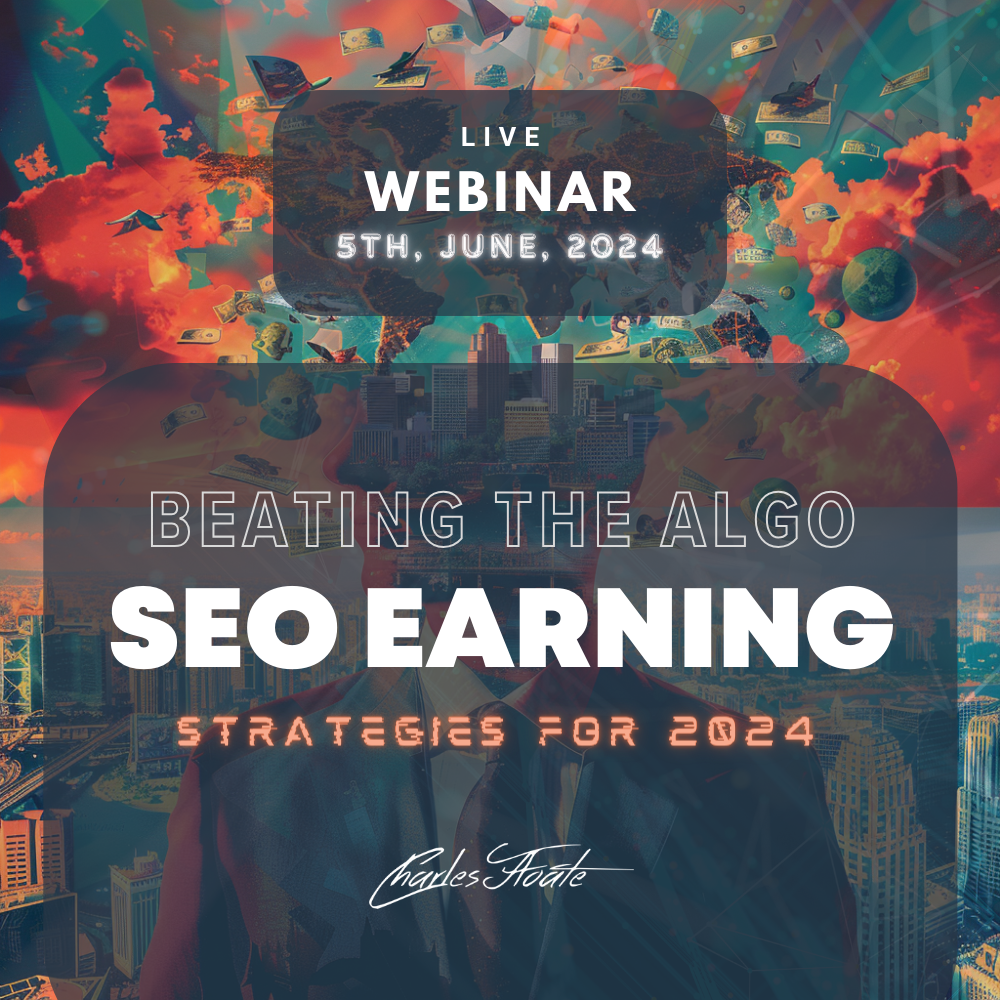 Beating The Algo: SEO Earning Strategies For 2024